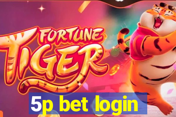 5p bet login